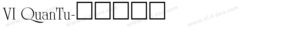 VI QuanTu字体转换